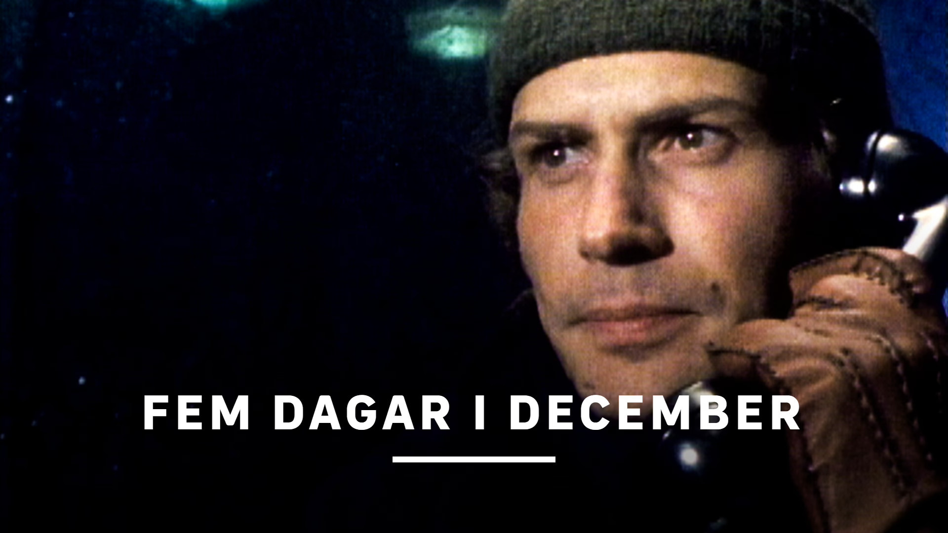 Fem dagar i december