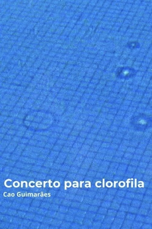 Concerto para clorofila