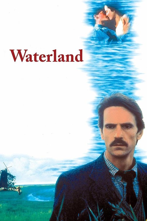 Waterland - Memorie d'amore