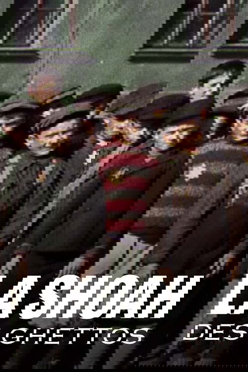 La Shoah des ghettos