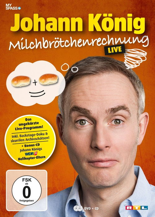 Johann König - Milchbrötchenrechnung - Live!