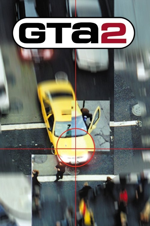 Grand Theft Auto 2: The Movie