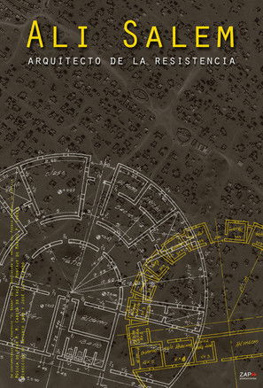 Ali Salem, arquitecto de la resistencia