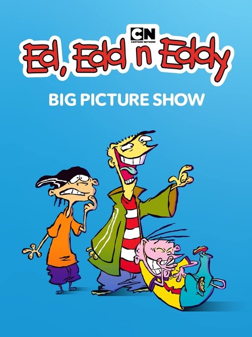 Ed, Edd & Eddy: Il grande film
