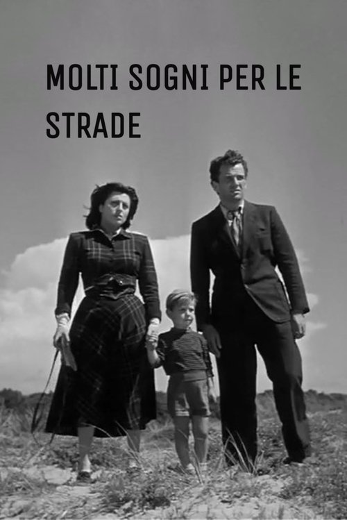 Molti sogni per le strade