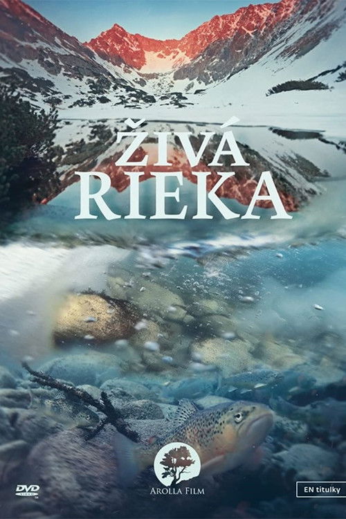 Tajomné Karpaty - Živá rieka