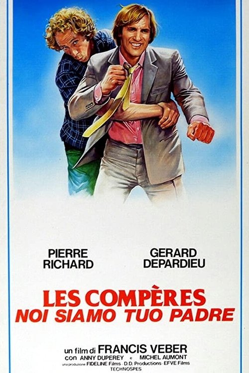 Les comperes - Noi siamo tuo padre