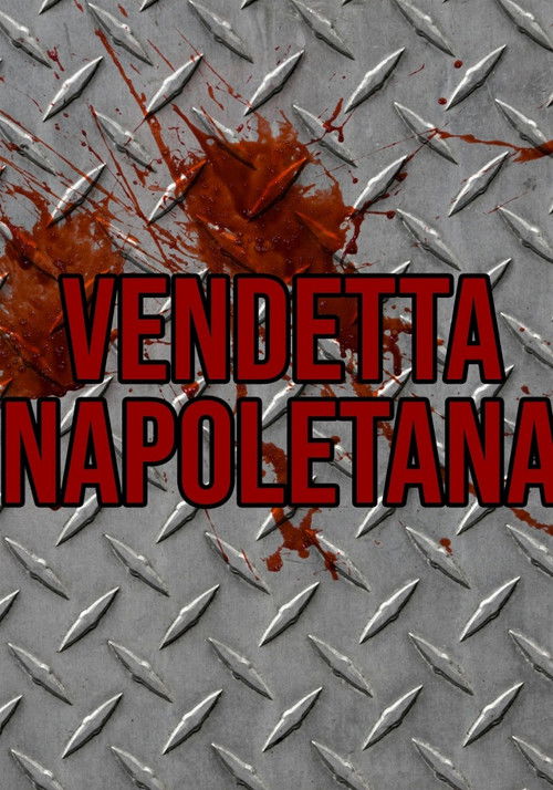 Vendetta Napoletana