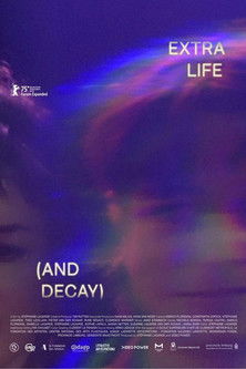 Extra Life (and Decay)