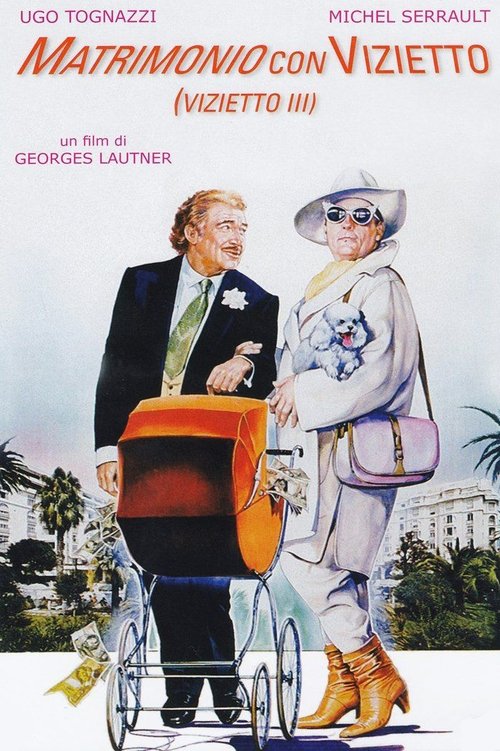 Matrimonio con vizietto - Il vizietto III