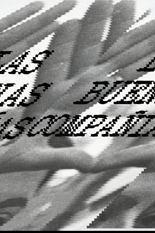 Las buenas compañías