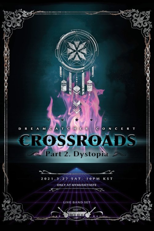 CROSSROADS: Part 2. Dystopia