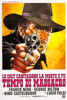 Le colt cantarono la morte e fu tempo di massacro