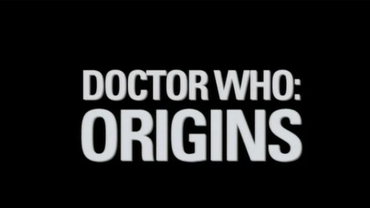 Doctor Who: Origins