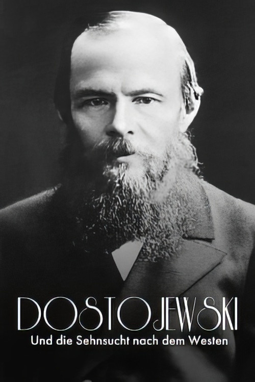 Russisch Roulette: Dostojewski und die Sehnsucht nach dem Westen